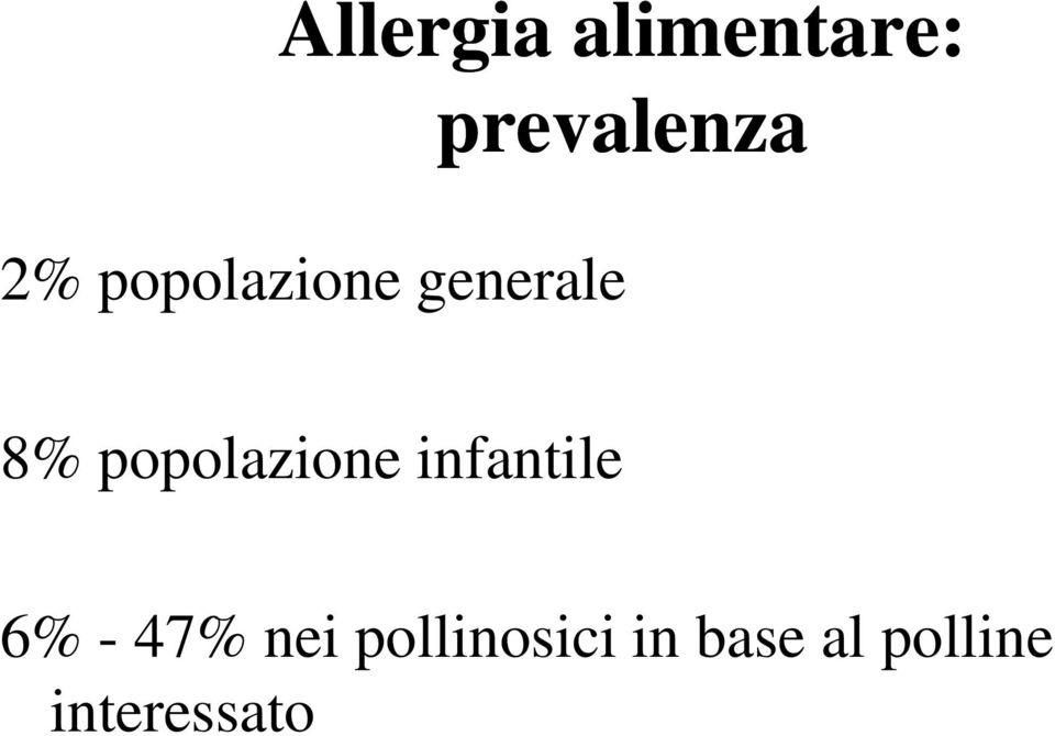 popolazione infantile 6% - 47%