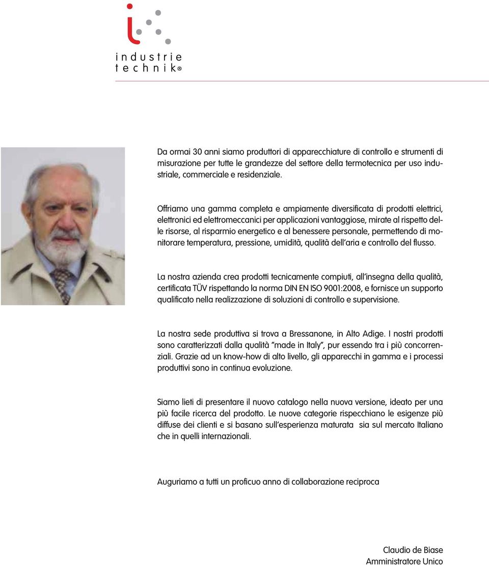 al benessere personale, permettendo di monitorare temperatura, pressione, umidità, qualità dell aria e controllo del flusso.