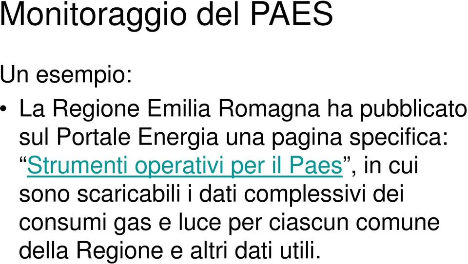 operativi per il Paes, in cui sono scaricabili i dati complessivi