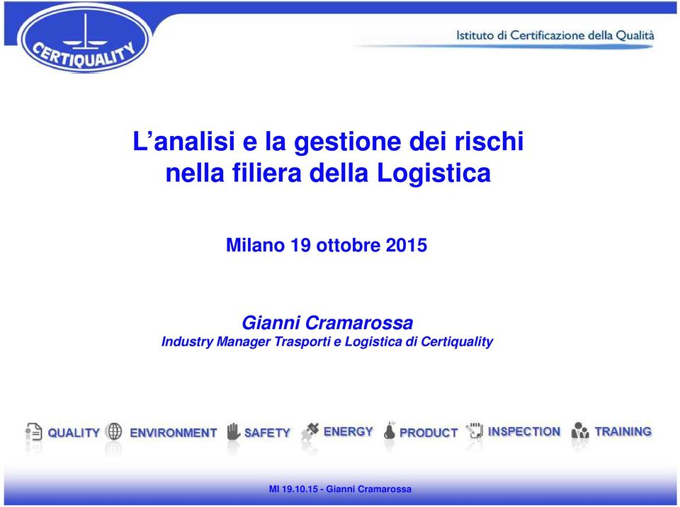 ottobre 2015 Gianni Cramarossa Industry