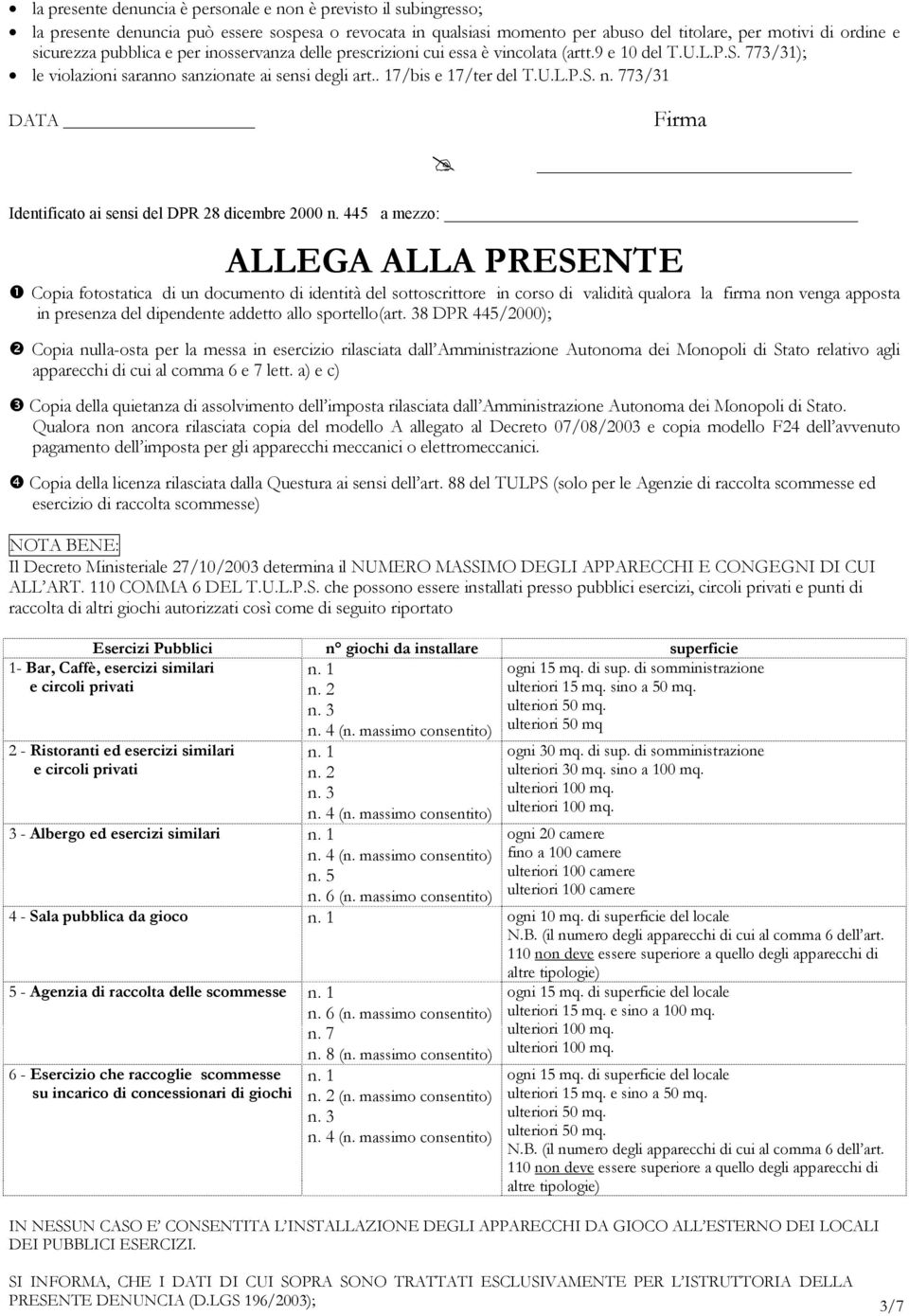 773/31 DATA Firma Identificato ai sensi del DPR 28 dicembre 2000 n.