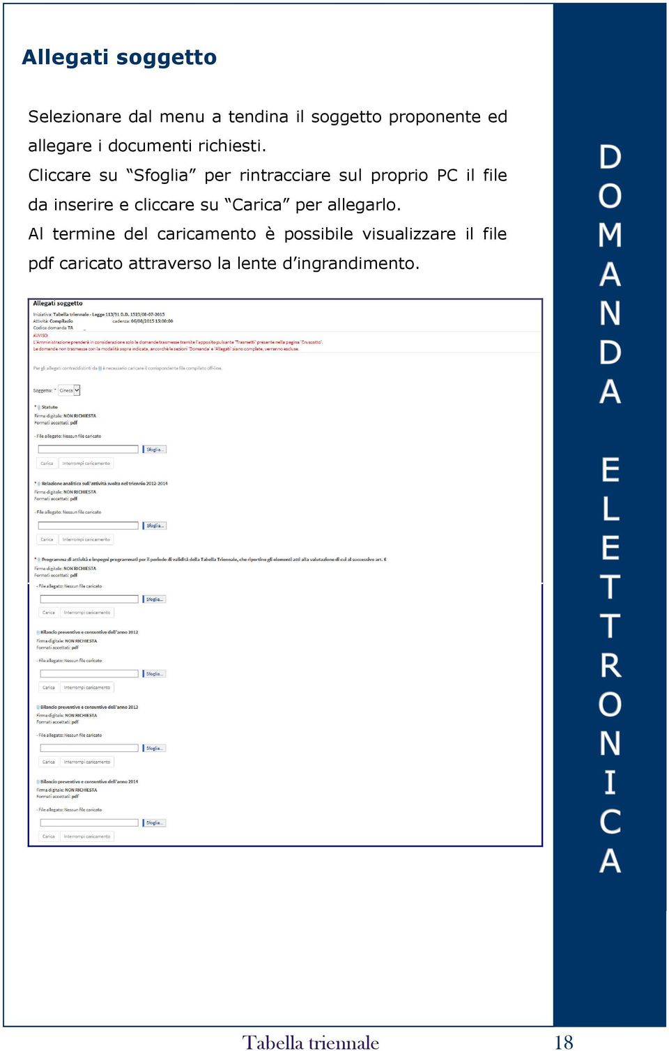 Cliccare su Sfoglia per rintracciare sul proprio PC il file da inserire e cliccare su