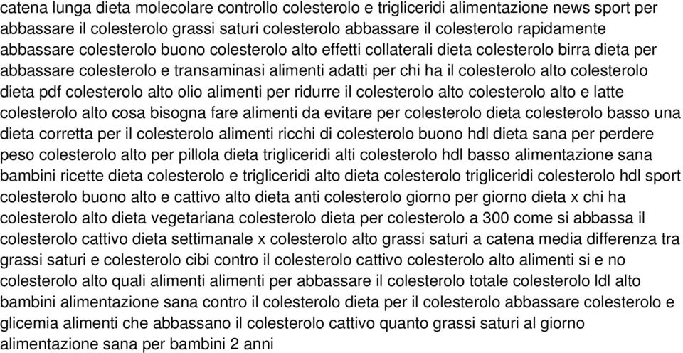 colesterolo alto olio alimenti per ridurre il colesterolo alto colesterolo alto e latte colesterolo alto cosa bisogna fare alimenti da evitare per colesterolo dieta colesterolo basso una dieta