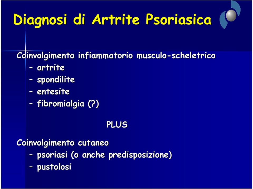 artrite spondilite entesite fibromialgia (?