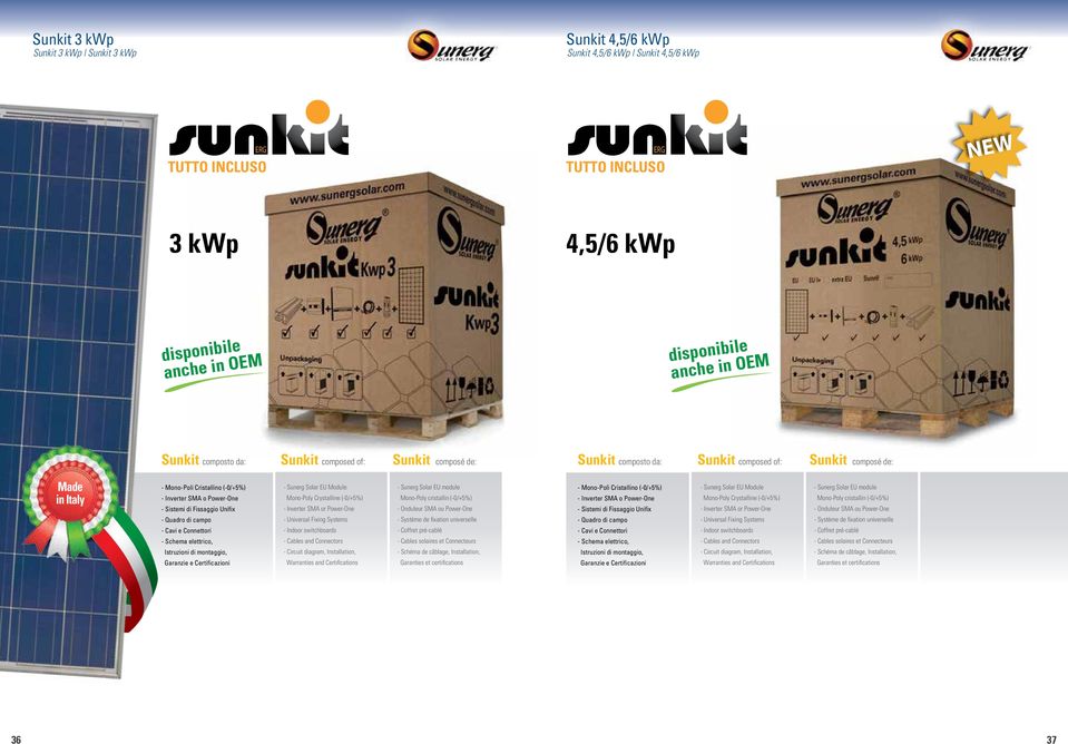 Fissaggio Unifix - Sunerg Solar EU Module Mono-Poly Crystalline (-0/+5%) - Inverter SM or Power-One - Sunerg Solar EU module Mono-Poly cristallin (-0/+5%) - Onduleur SM ou Power-One - Mono-Poli