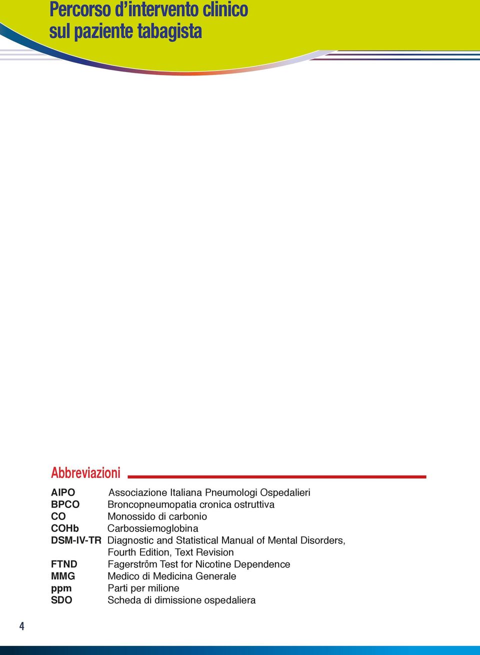 DSM-IV-TR Diagnostic and Statistical Manual of Mental Disorders, Fourth Edition, Text Revision FTND