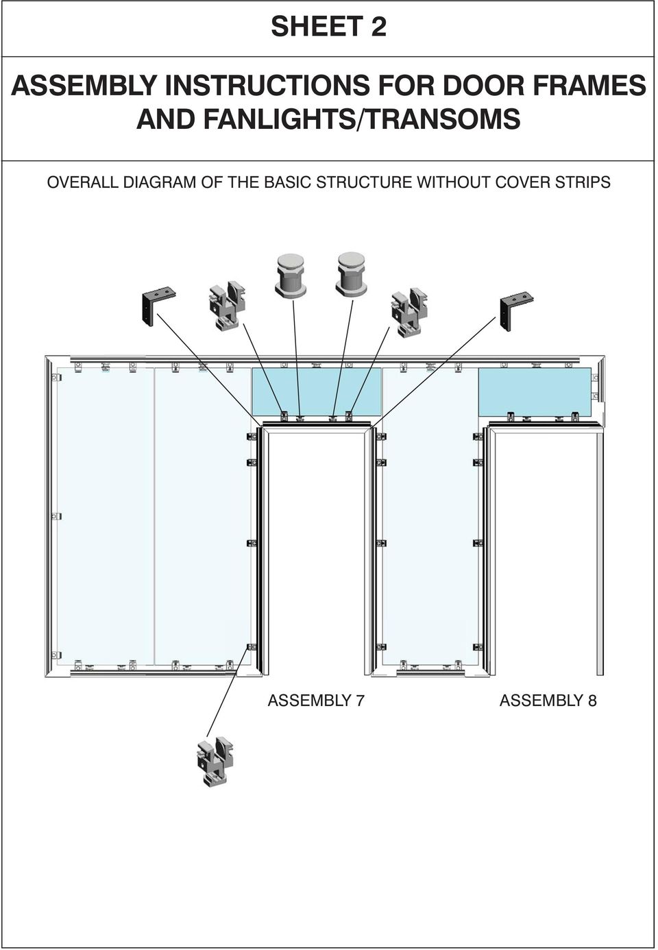 DIAGRAM OF THE BASIC STRUCTURE WITHOUT COVER STRIPS SCHEMA COMPLETO