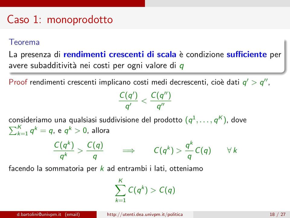 qualsiasi suddivisione del prodotto (q 1,.