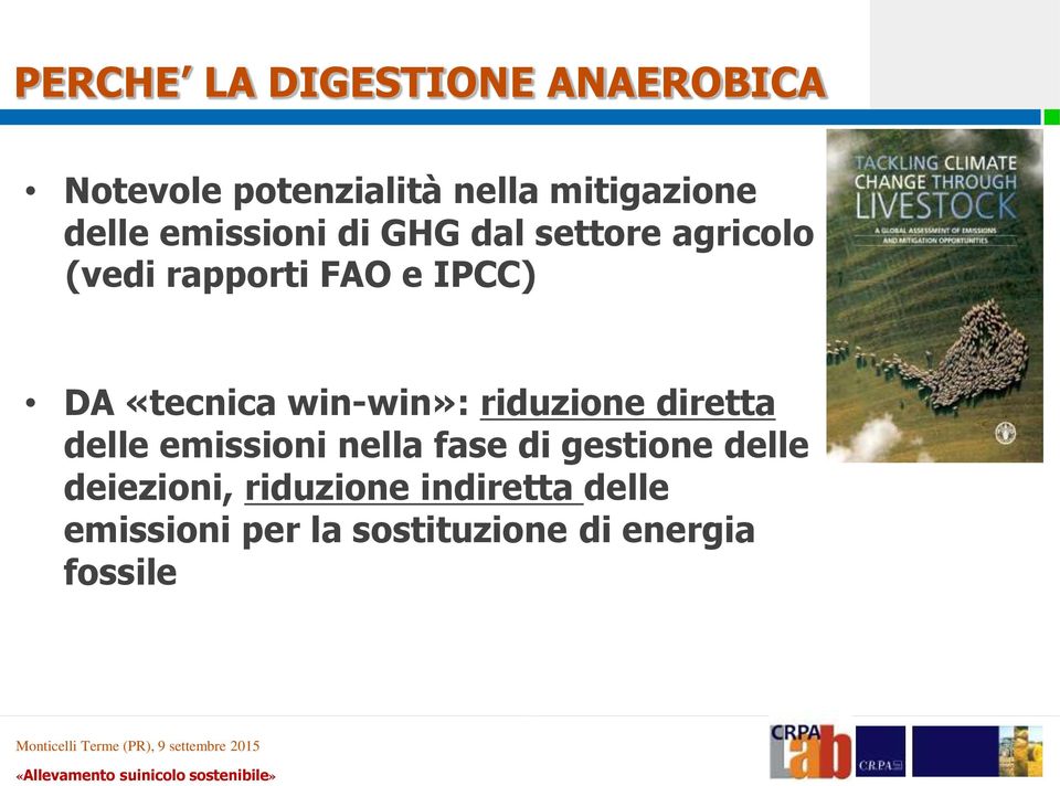 win-win»: riduzione diretta delle emissioni nella fase di gestione delle