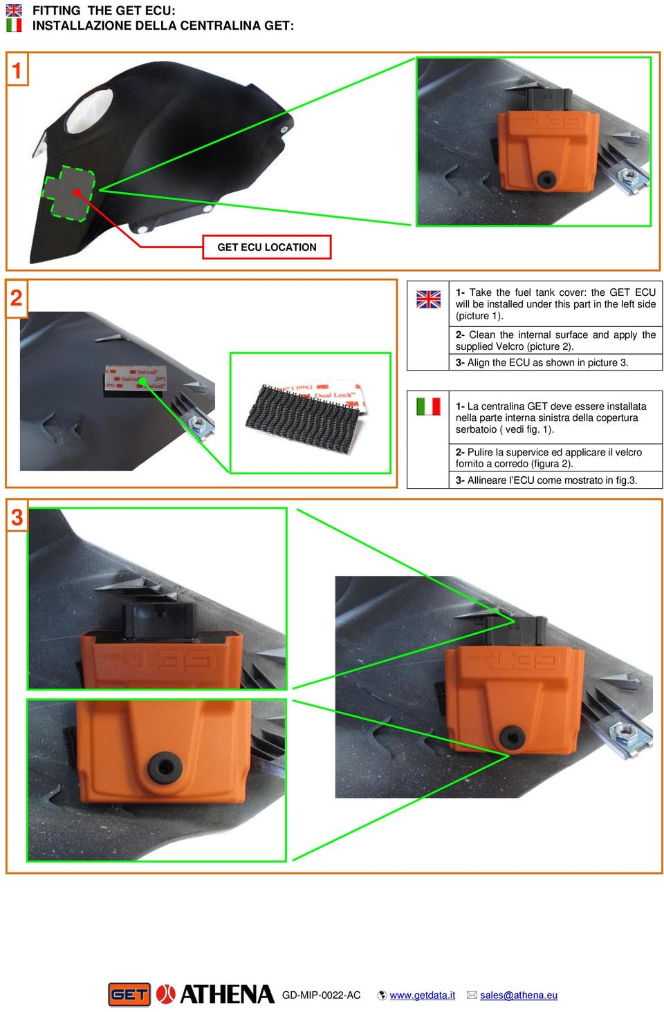 3- Align the ECU as shown in picture 3.