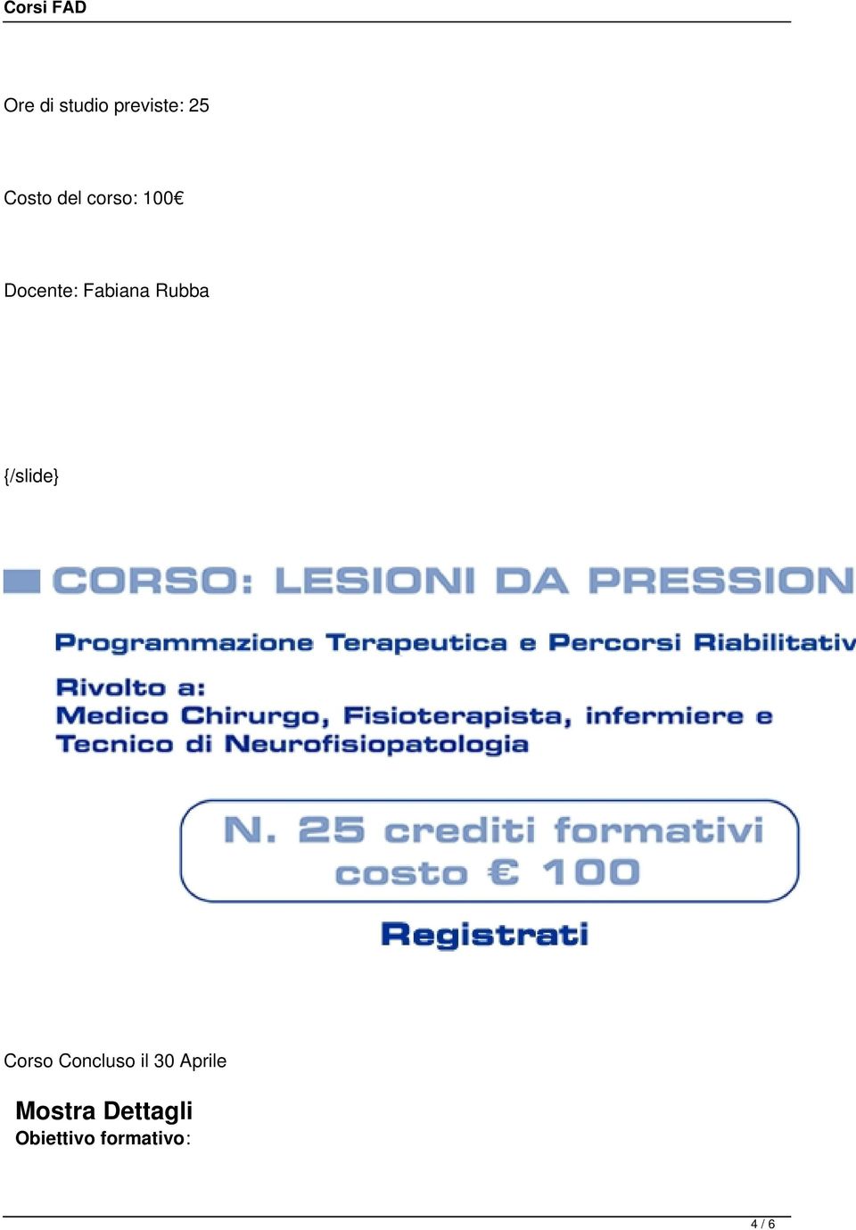 {/slide} Corso Concluso il 30 Aprile