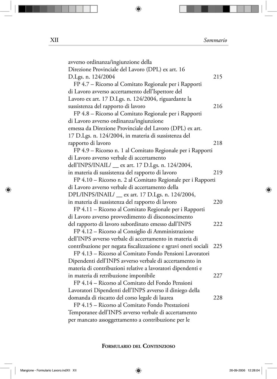 8 Ricorso al Comitato Regionale per i Rapporti di Lavoro avverso ordinanza/ingiunzione emessa da Direzione Provinciale del Lavoro (DPL) ex art. 17 D.Lgs. n.