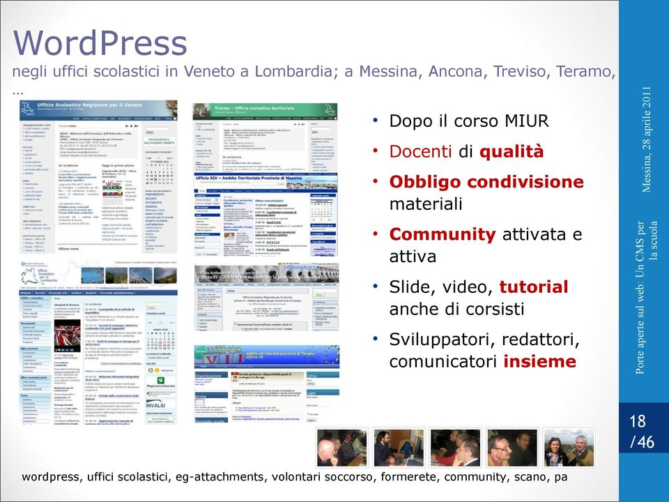 negli uffici scolastici in Veneto a Lombardia; a Messina, Ancona, Treviso, Teramo, WordPress 18