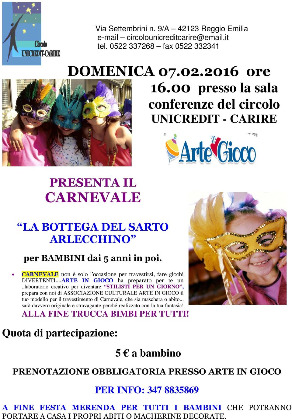 .laboratorio creativo per diventare STILISTI PER UN GIORNO, prepara con noi di ASSOCIAZIONE CULTURALE ARTE IN GIOCO il tuo modello per il travestimento di Carnevale, che sia maschera o abito.