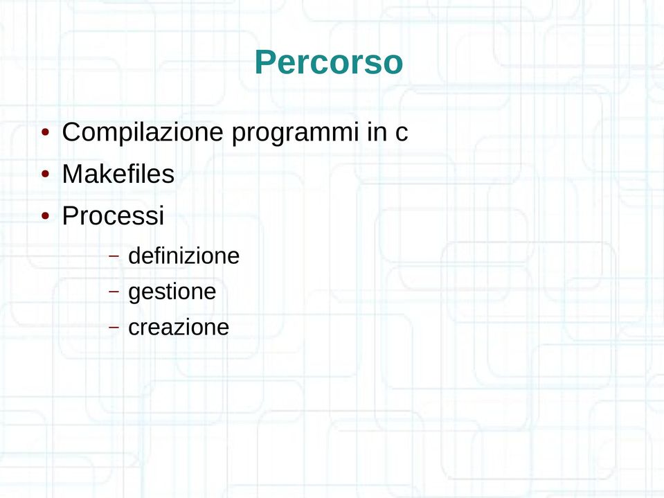 Makefiles Processi