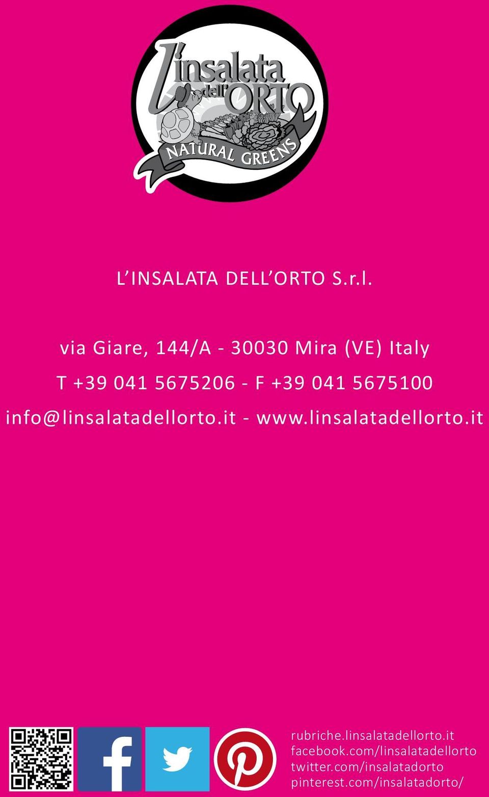 041 5675100 info@linsalatadellorto.it - www.linsalatadellorto.it rubriche.