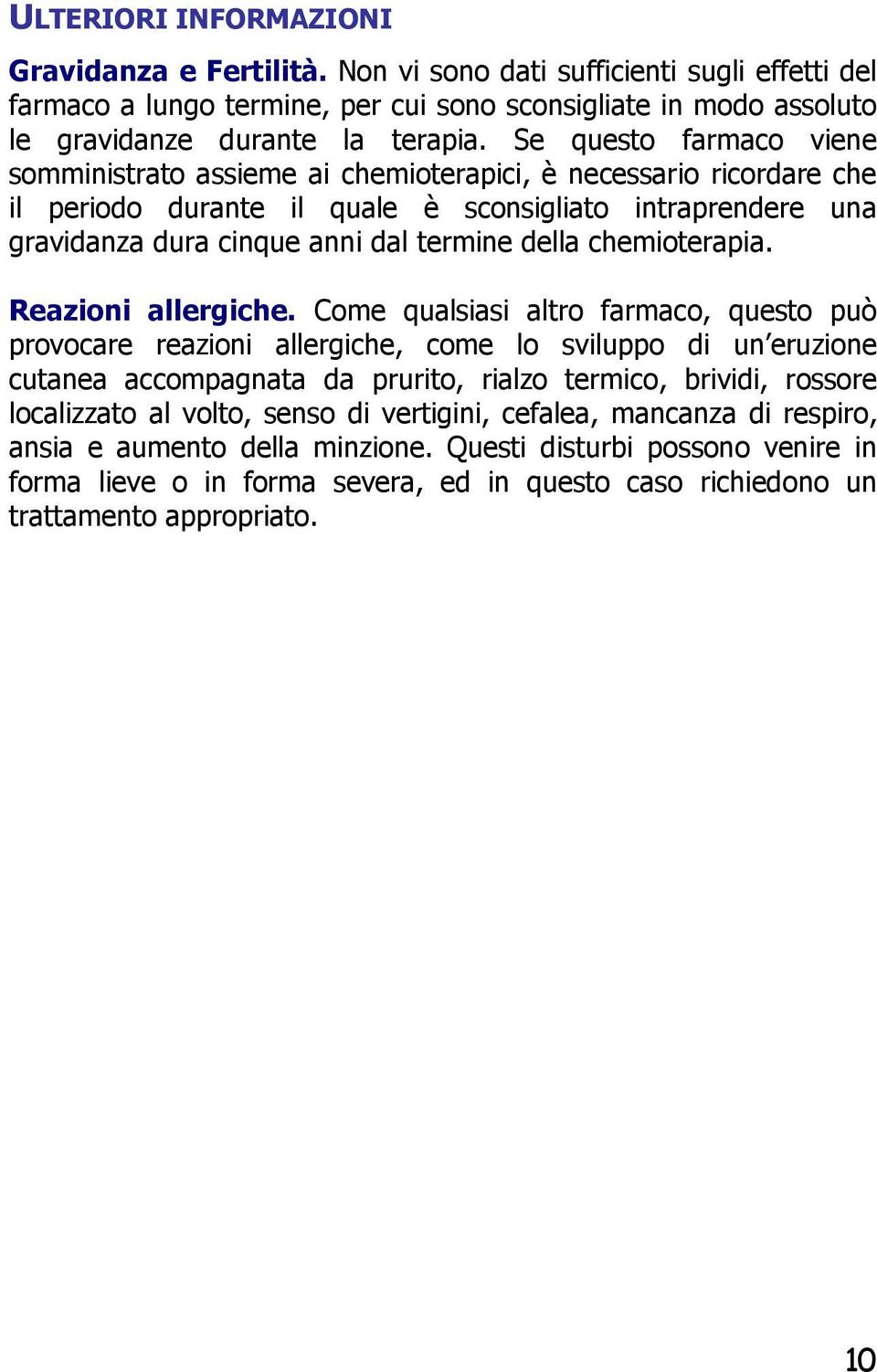 chemioterapia. Reazioni allergiche.