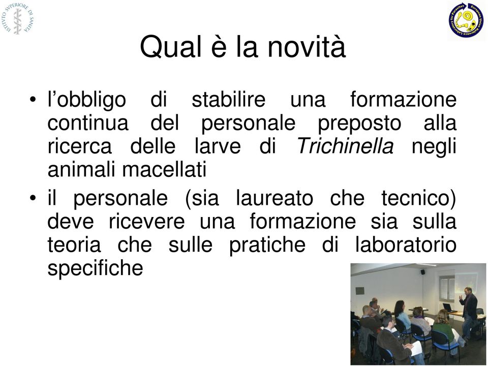 animali macellati il personale (sia laureato che tecnico) deve