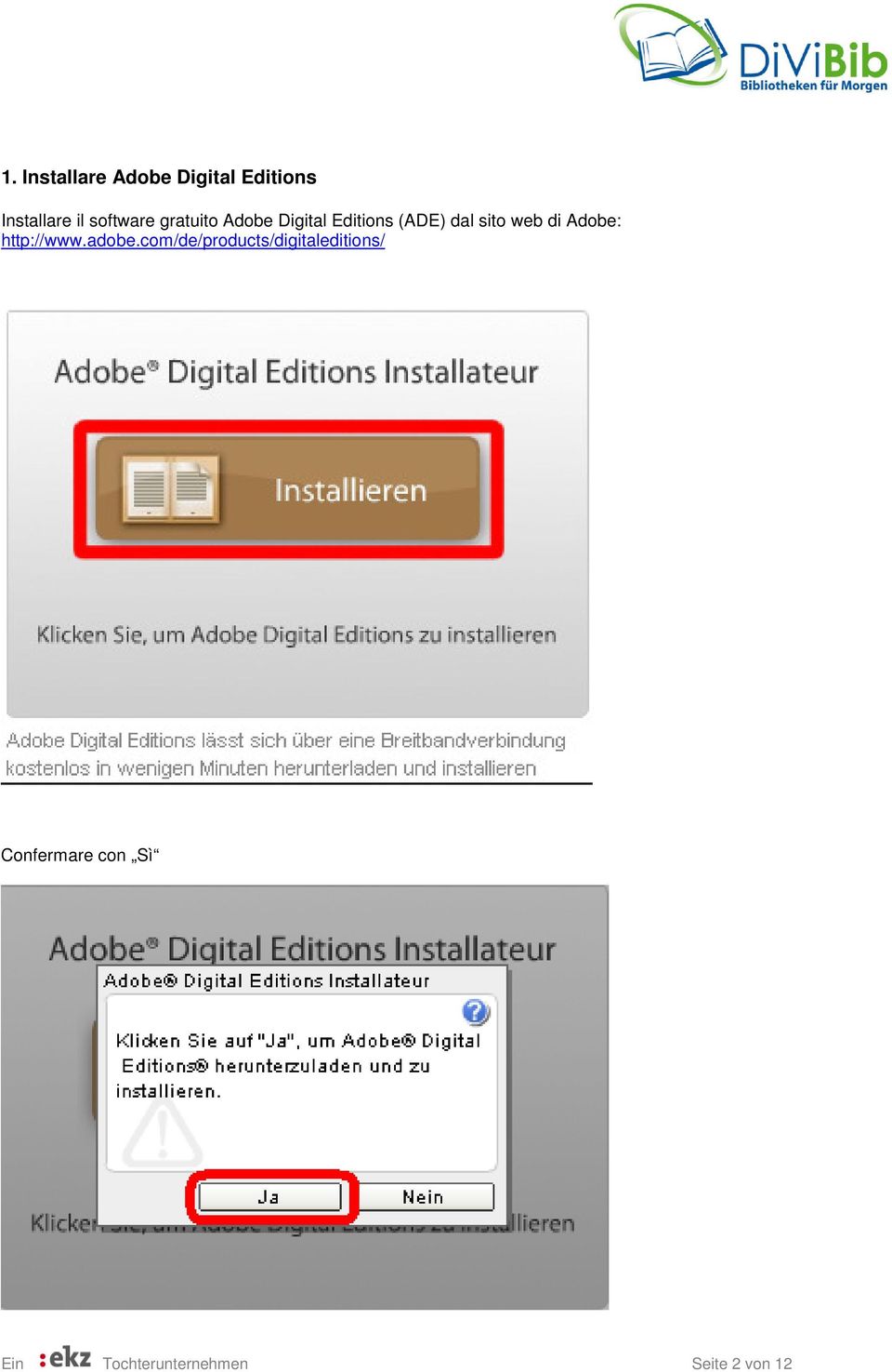 web di Adobe: http://www.adobe.