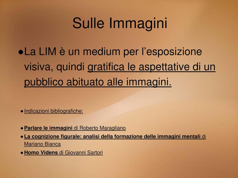 Indicazioni bibliografiche: Parlare le immagini di Roberto Maragliano La