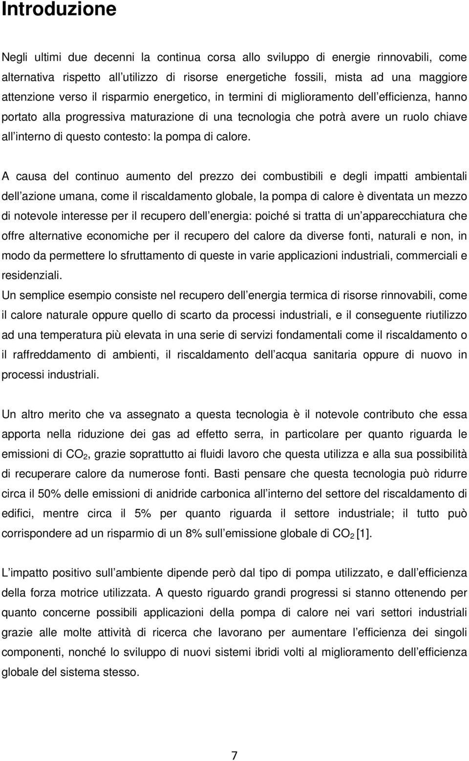 contesto: la pompa di calore.