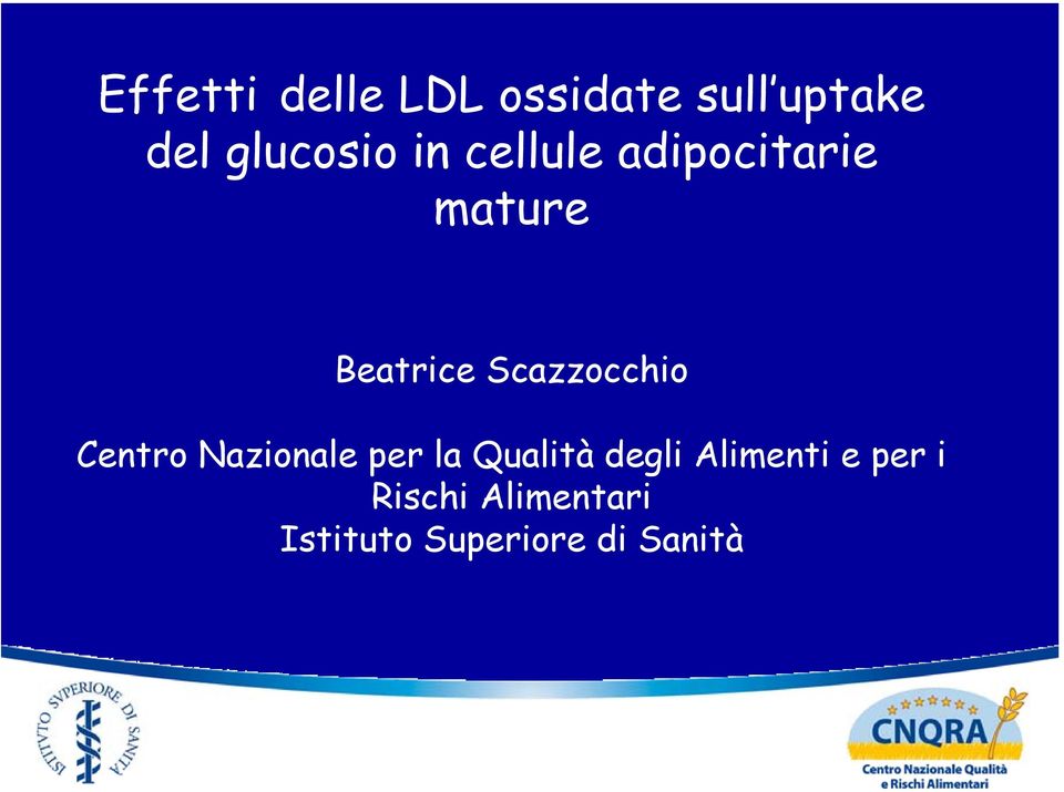 Centro Nazionale per la Qualità degli Alimenti e