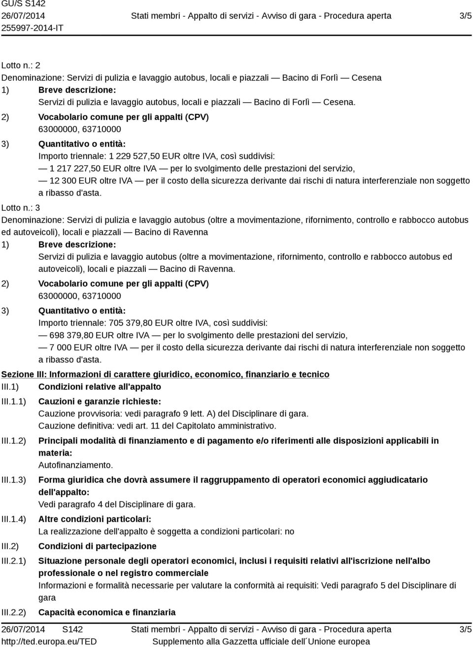 derivante dai rischi di natura interferenziale non soggetto Lotto n.