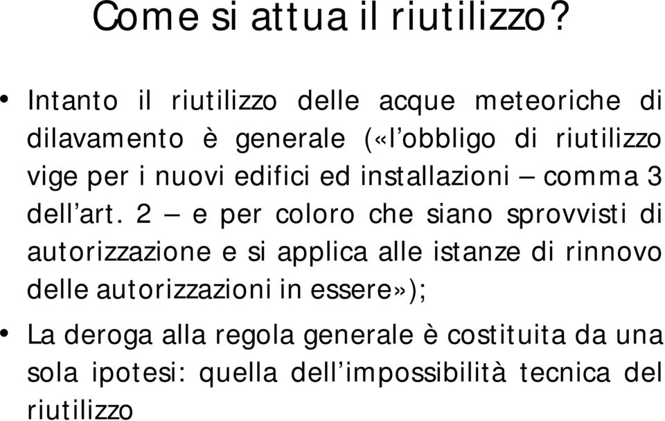 i nuovi edifici ed installazioni comma 3 dell art.