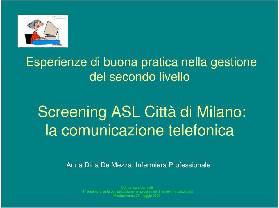 Mezza, Infermiera Professionale Comunicare con tutti 4 seminario su la