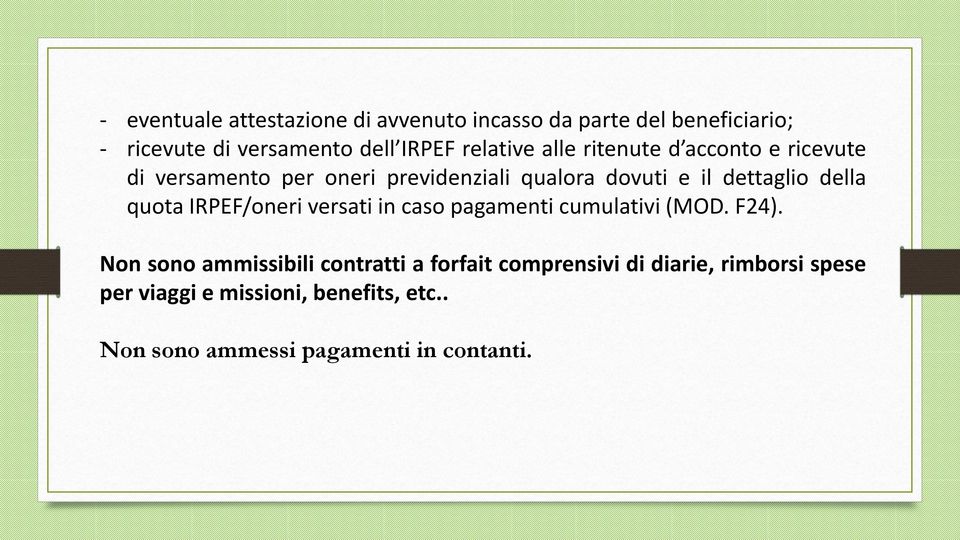 della quota IRPEF/oneri versati in caso pagamenti cumulativi (MOD. F24).