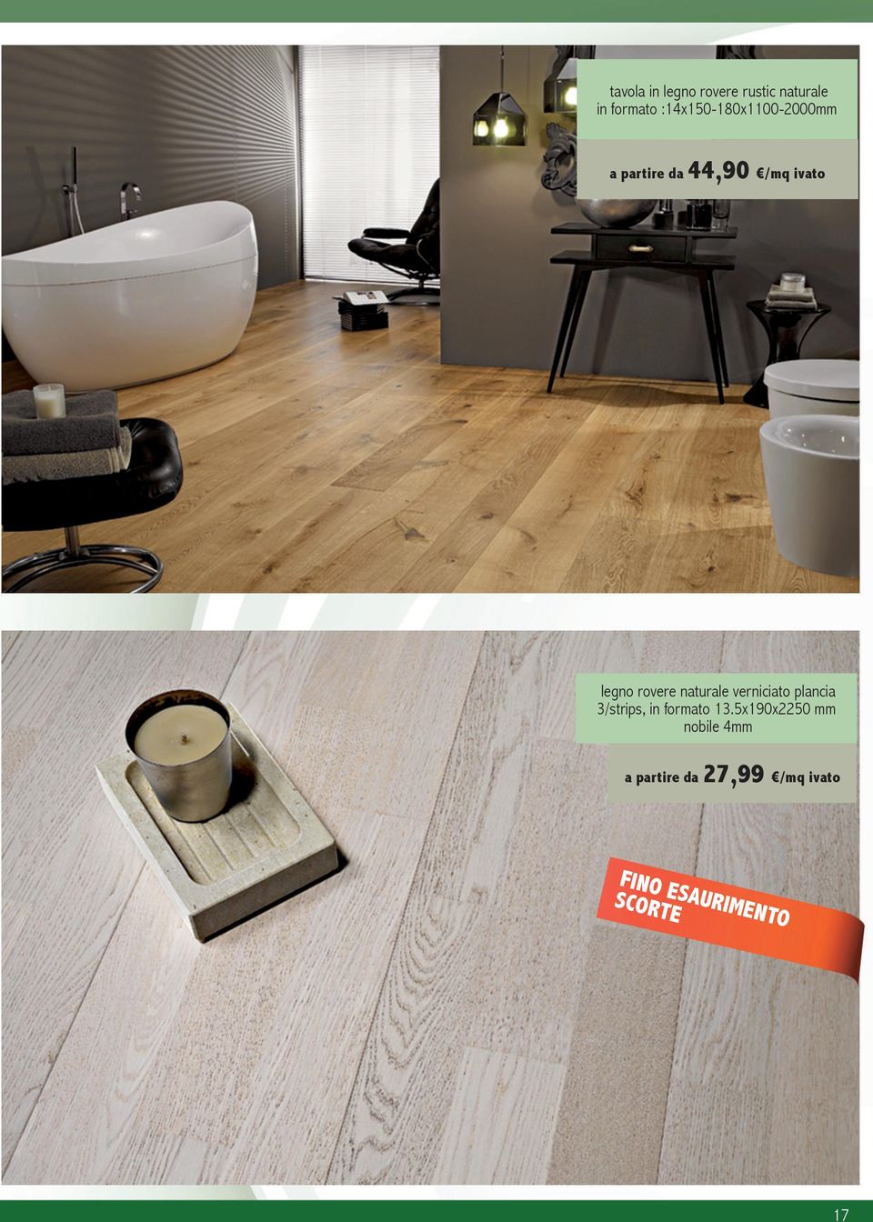 rovere naturale verniciato plancia 3/strips, in formato 13.