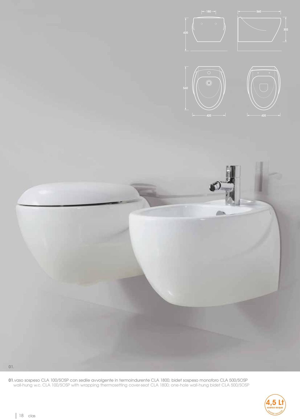 termoindurente CLA 1800; bidet sospeso monoforo CLA 500/SOSP