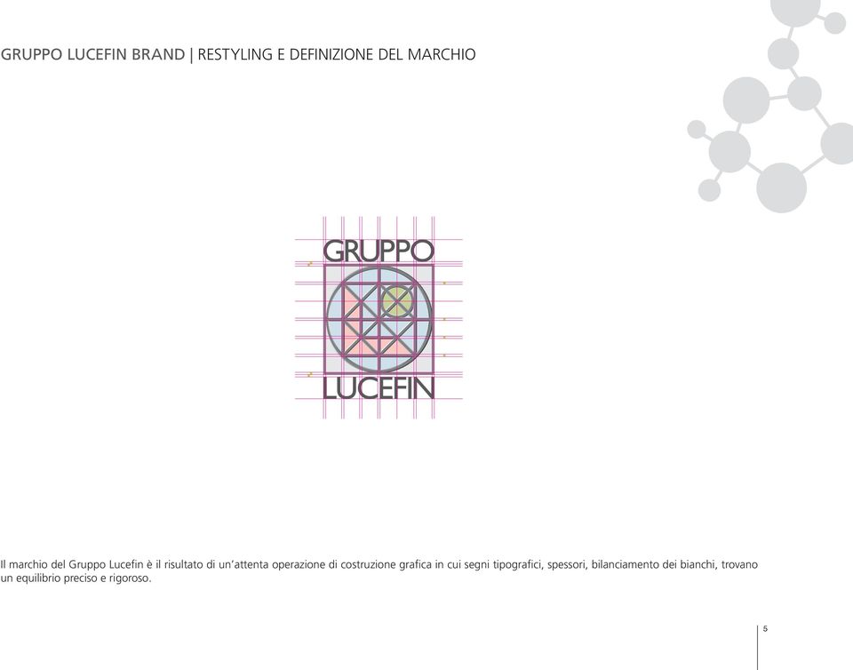 operazione di costruzione grafica in cui segni tipografici,