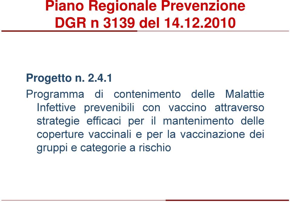 con vaccino attraverso strategie efficaci per il mantenimento delle