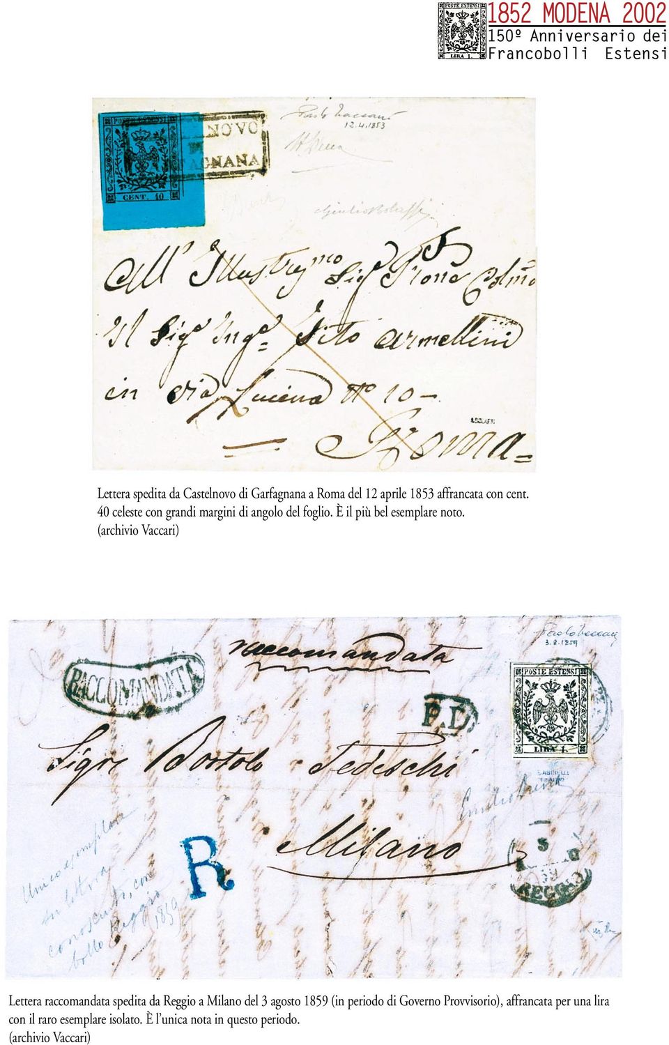 Lettera raccomandata spedita da Reggio a Milano del 3 agosto 1859 (in periodo di Governo