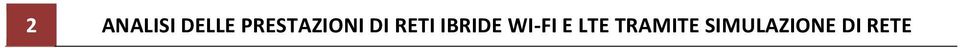 IBRIDE WI- FI E LTE