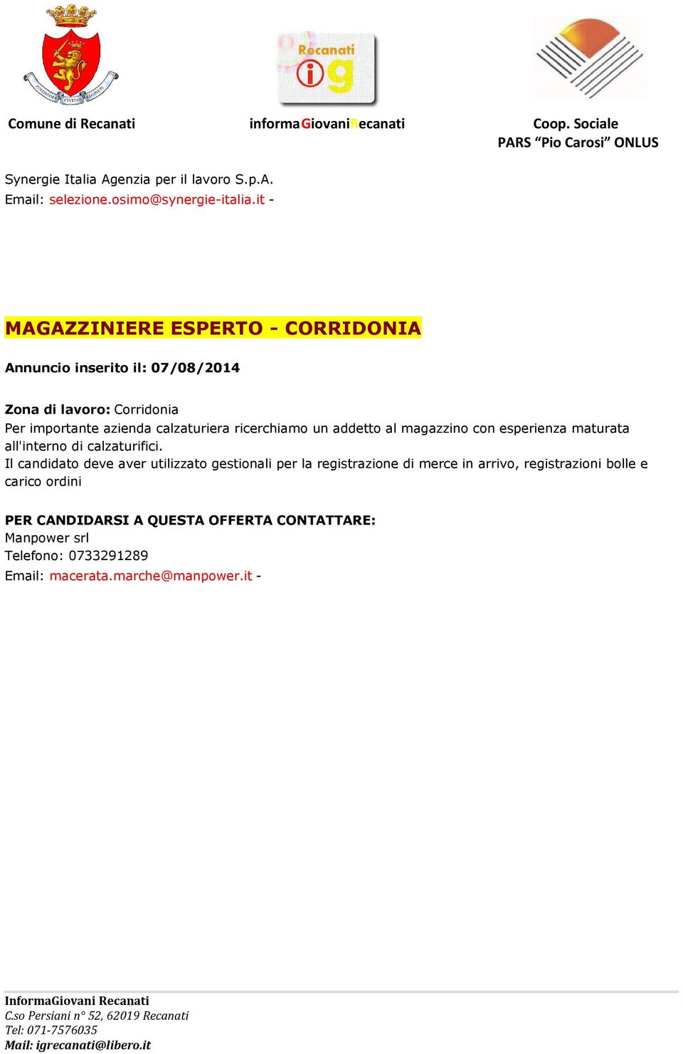 addetto al magazzino con esperienza maturata all'interno di calzaturifici.