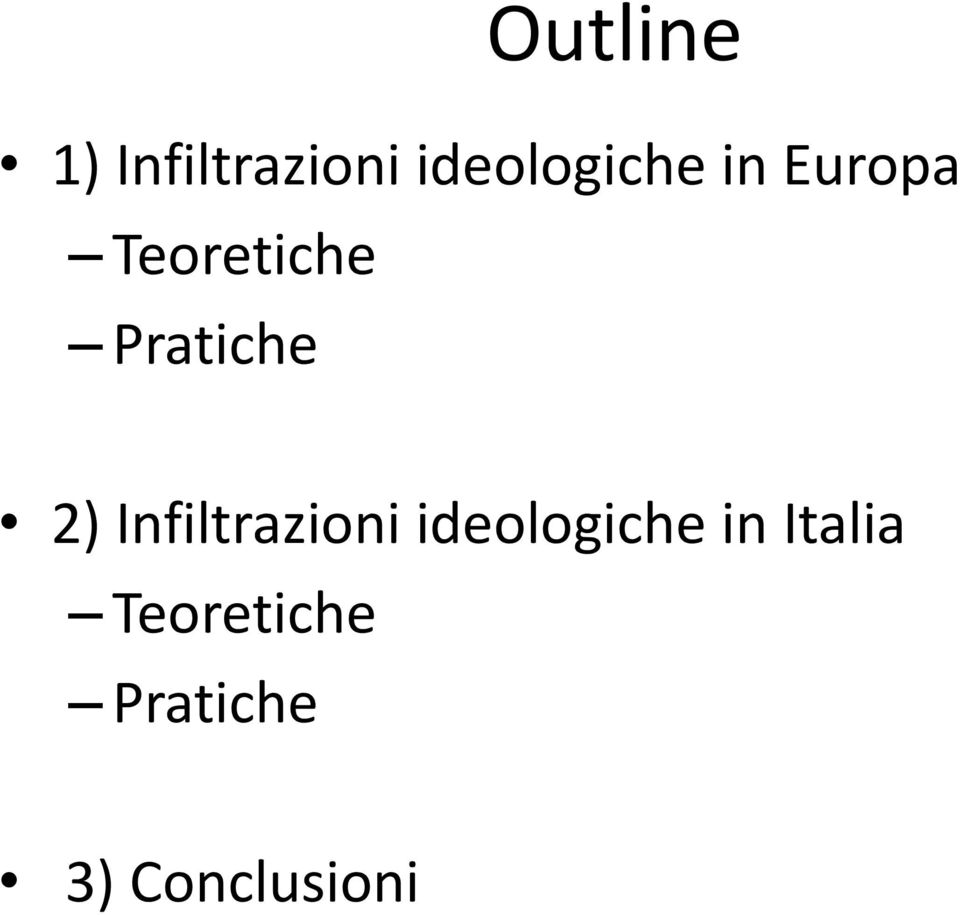 Pratiche 2) Infiltrazioni