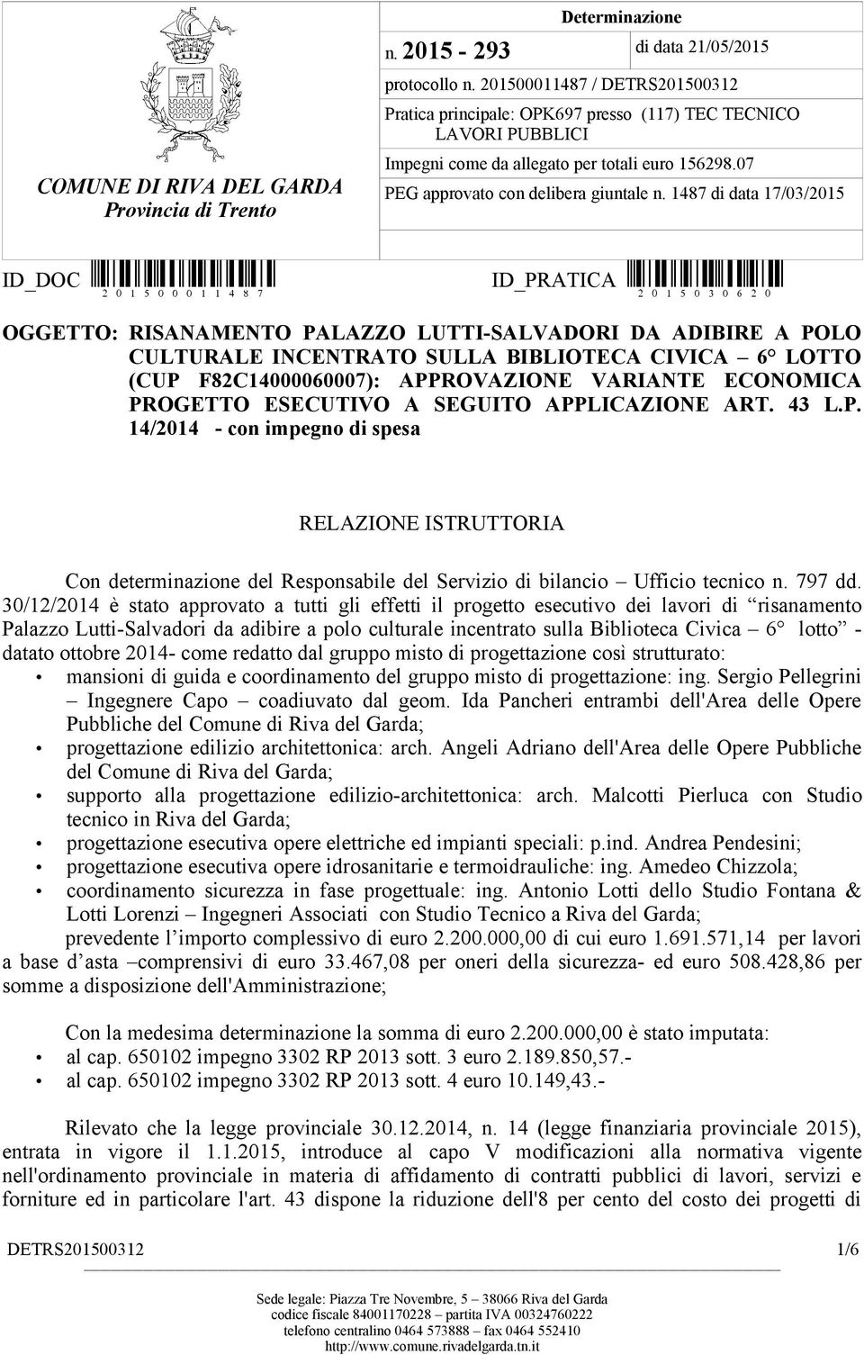 1487 di data 17/03/2015 ID_PRATICA (D?