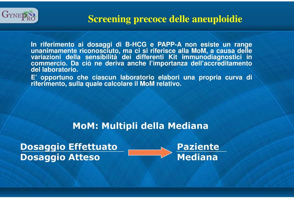 Da ciò ne deriva anche l importanza dell accreditamento del laboratorio.