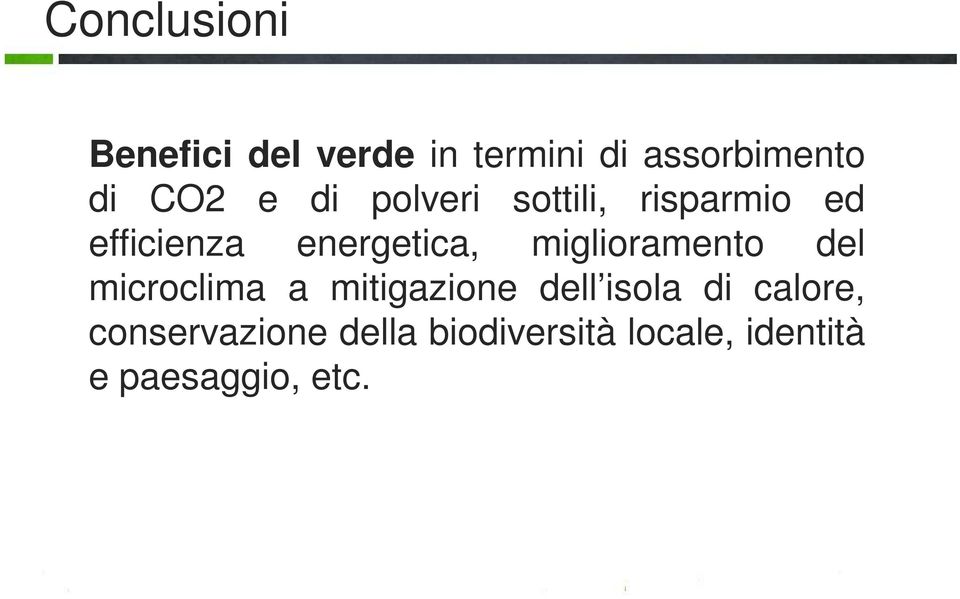 miglioramento del microclima a mitigazione dell isola di