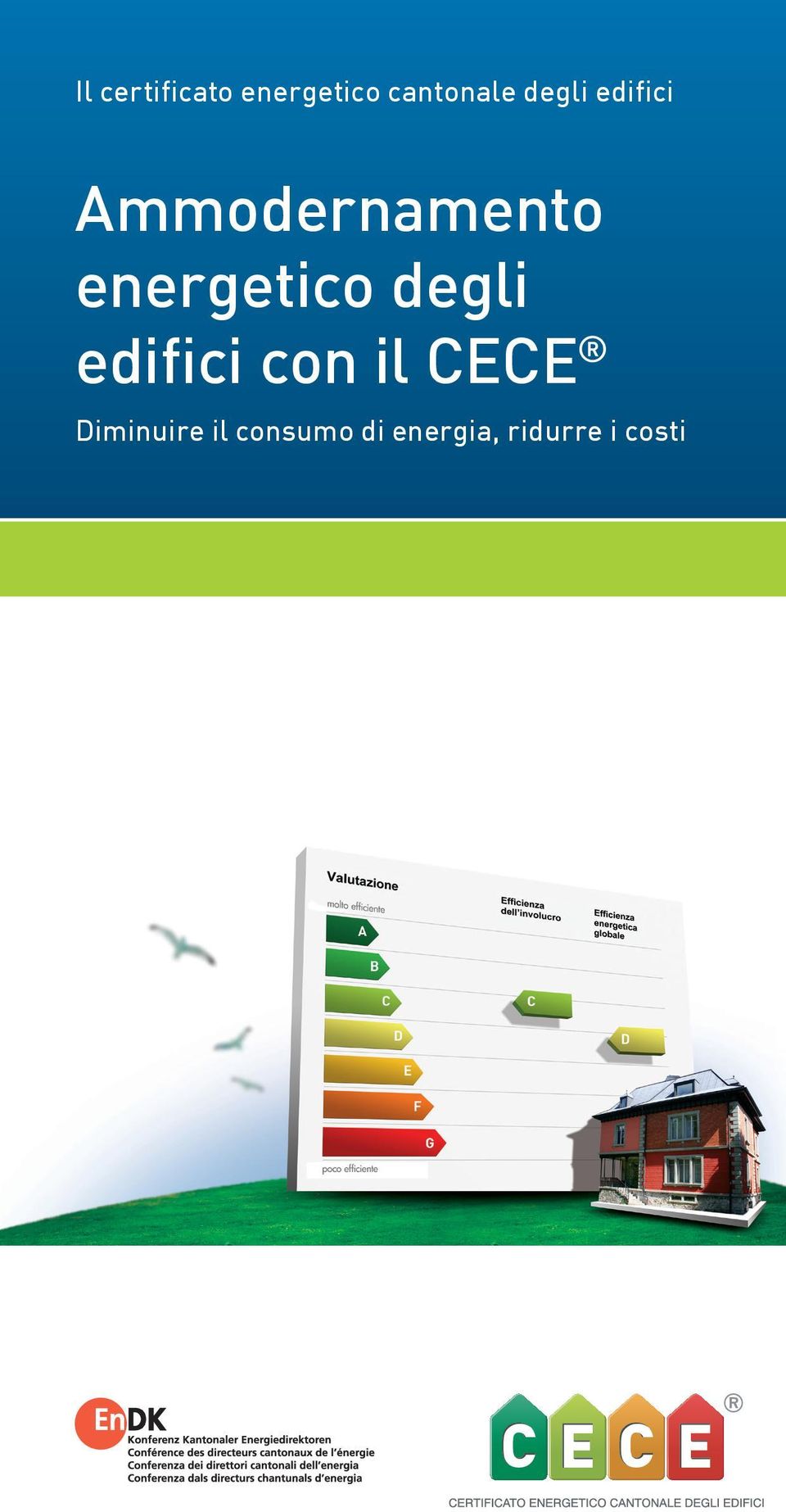 energetico degli edifici con il CECE