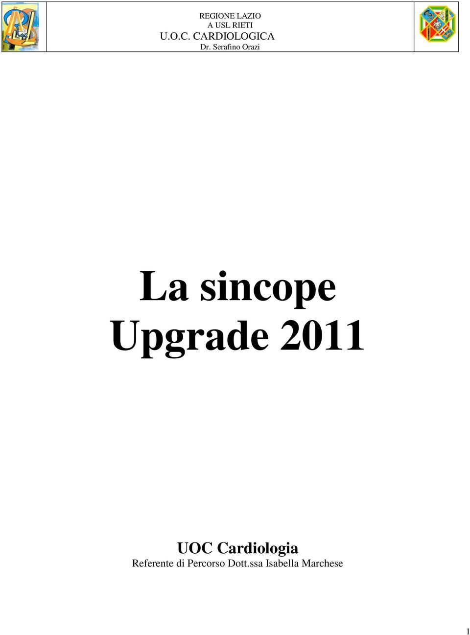 Serafino Orazi La sincope Upgrade 2011