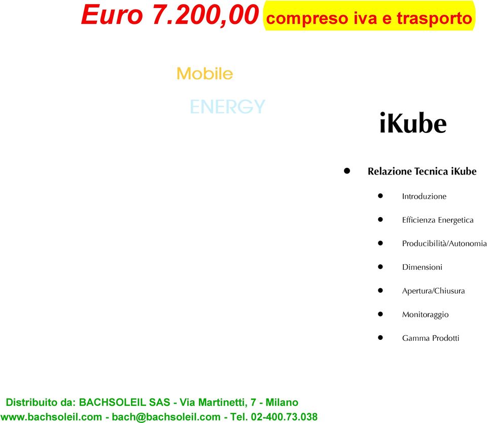 ENERGY ikube Relazione Tecnica ikube Introduzione