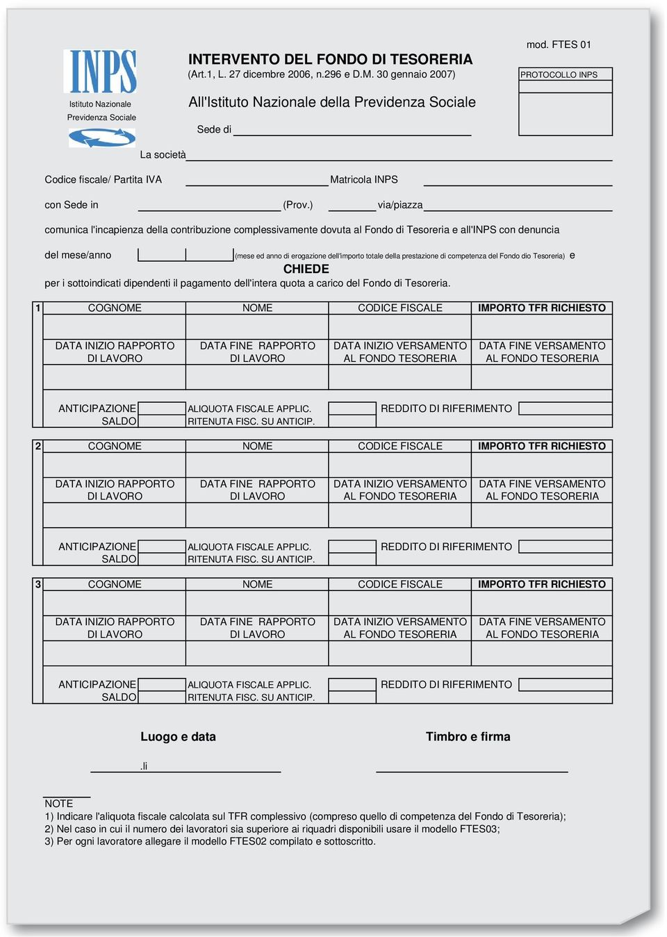 ) v/pzz comunc l'ncpenz dell contrbuzone complessvmente dovut l Fondo d Tesorer e ll'inps con denunc del mese/nno (mese ed nno d erogzone dell'mporto totle dell prestzone d competenz del Fondo do