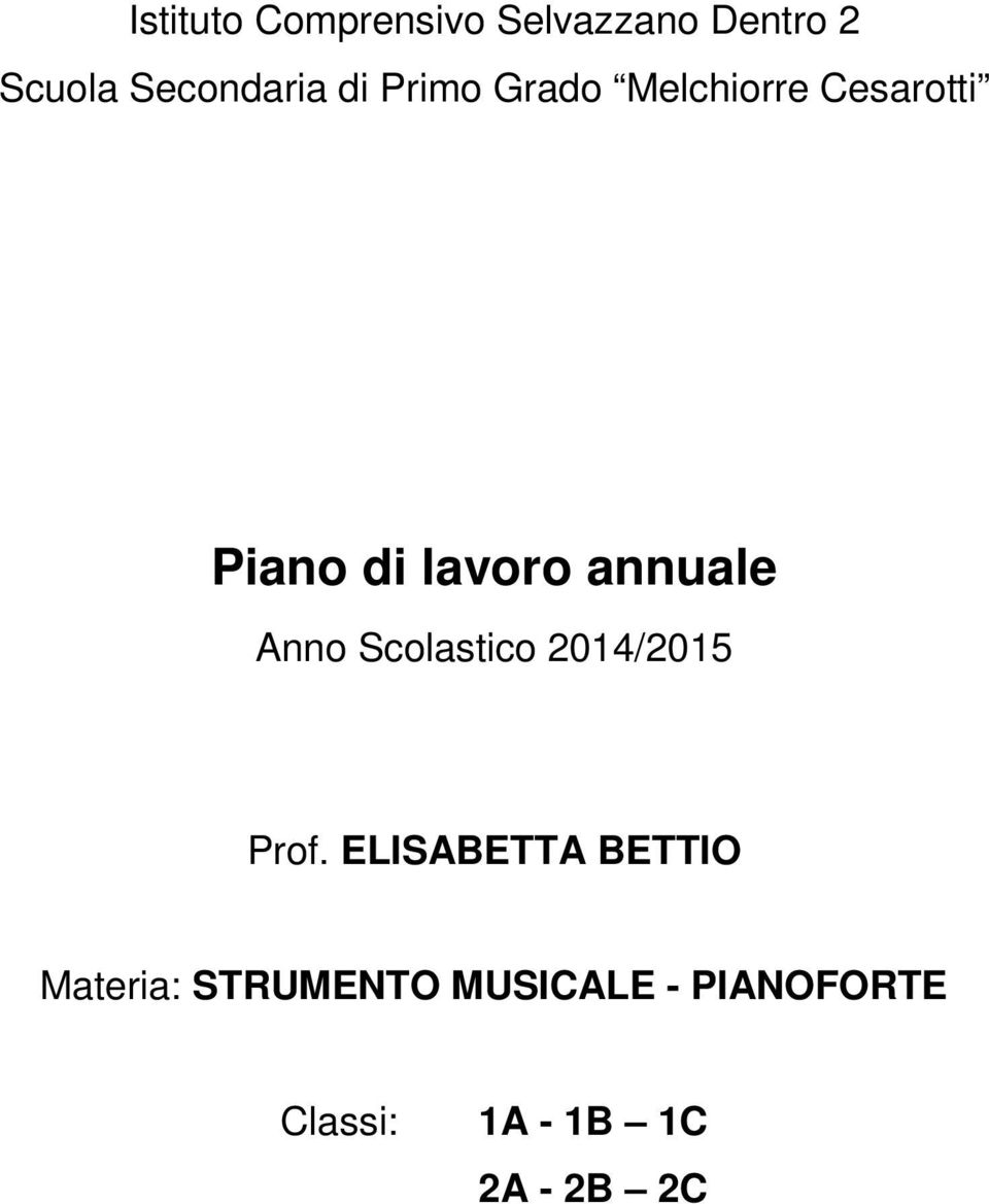 Anno Scolastico 2014/2015 Prof.
