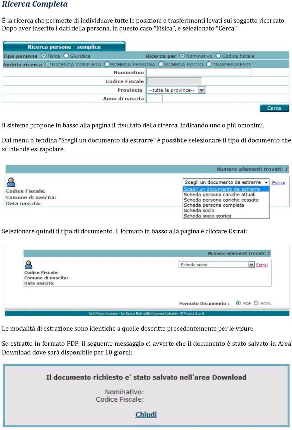 Dal menu a tendina Scegli un documento da estrarre è possibile selezionare il tipo di documento che si intende estrapolare.