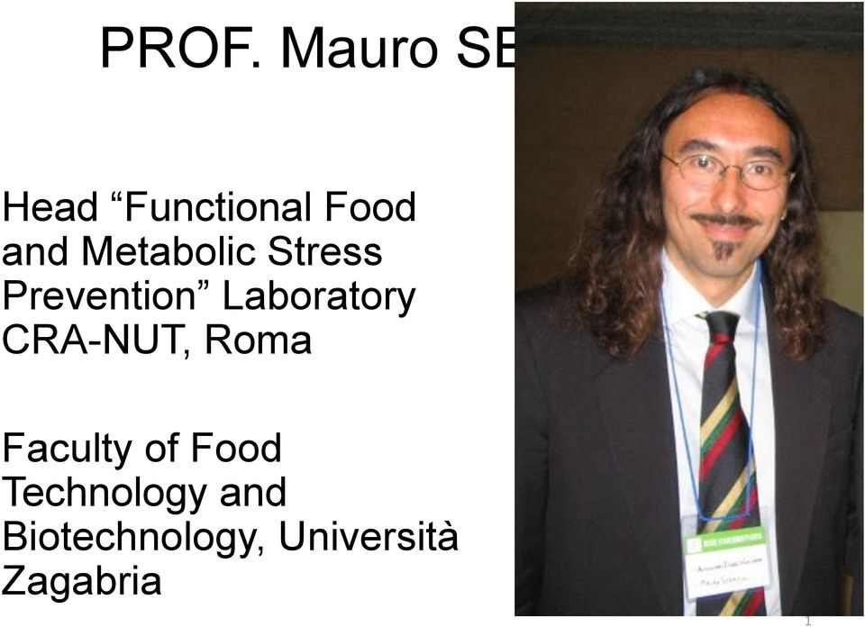 Laboratory CRA-NUT, Roma Faculty of Food