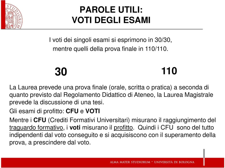 Magistrale prevede la discussione di una tesi.