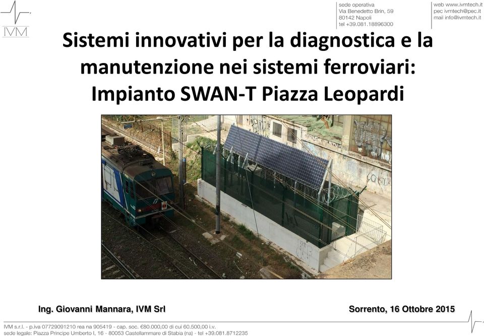 Impianto SWAN-T Piazza Leopardi Ing.